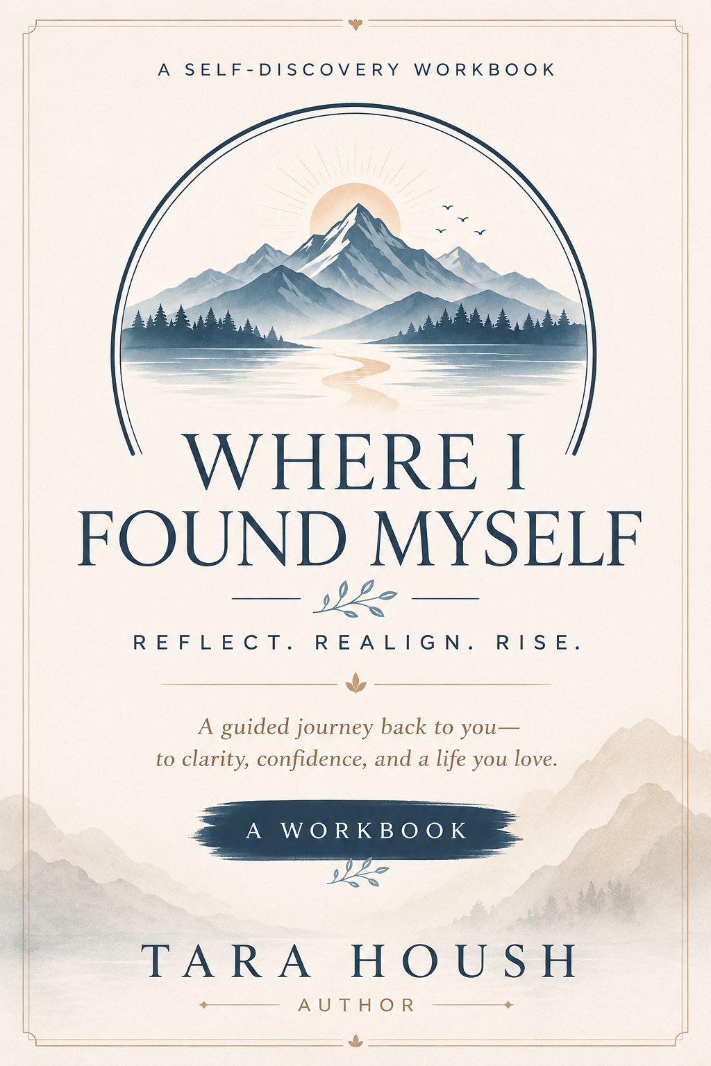 Where I Found Myself Workbook, by Tara Housh — cover